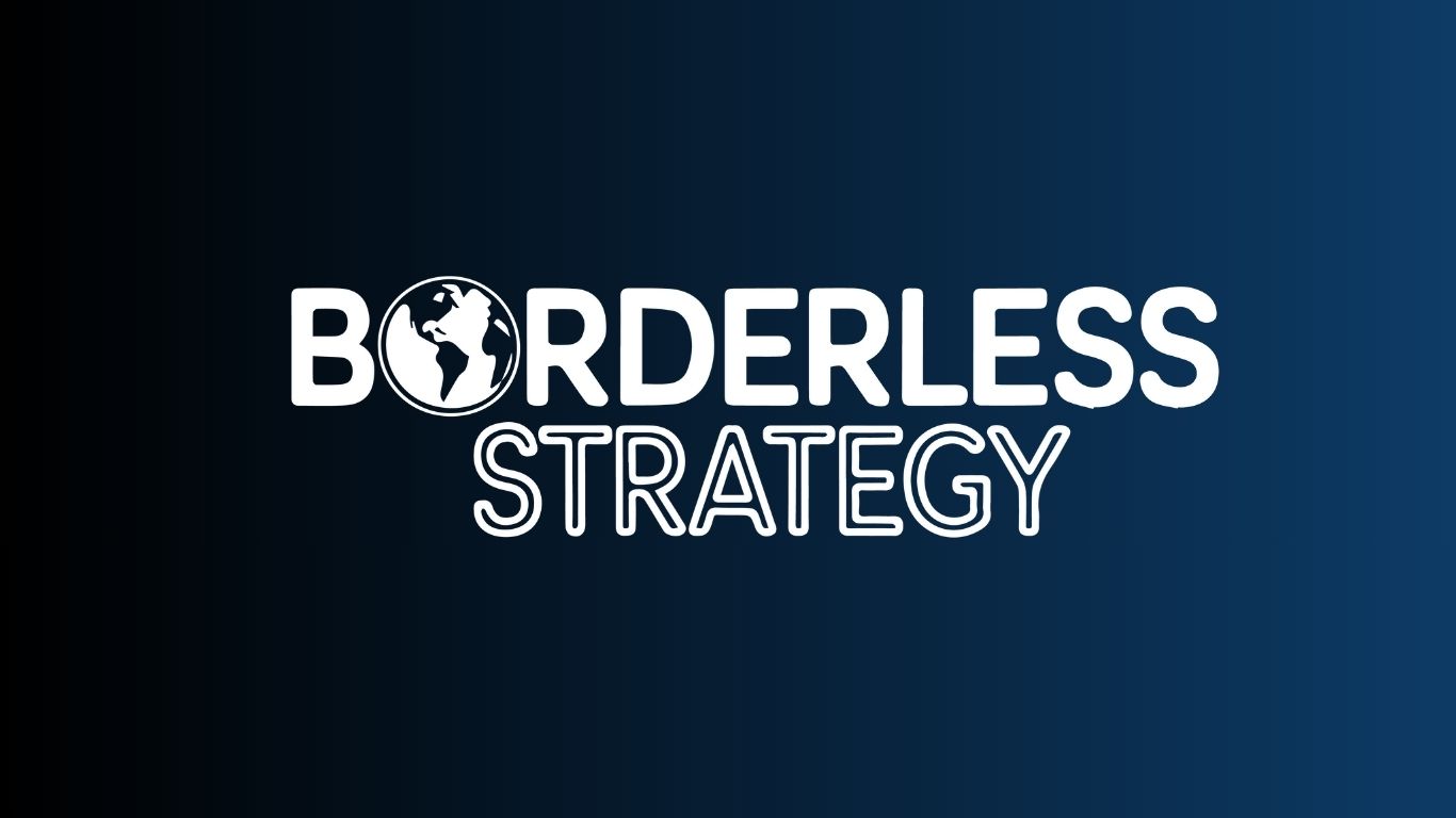 Borderless Strategy